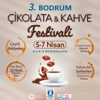Bodrum 3. Çikolata & Kahve Festivali Başlıyor